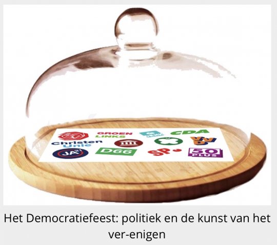 Het Democratiefeest: politiek en de kunst van het ver-enigen